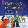 GOD'S GIFT OF CHRISTMAS:  CELEBRATING THE WONDER AND JOY OF JESUS'S GRACE